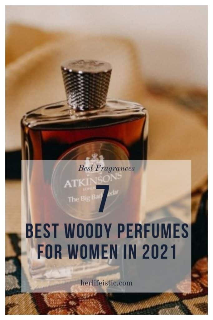 7 Best Woody Perfumes for Women