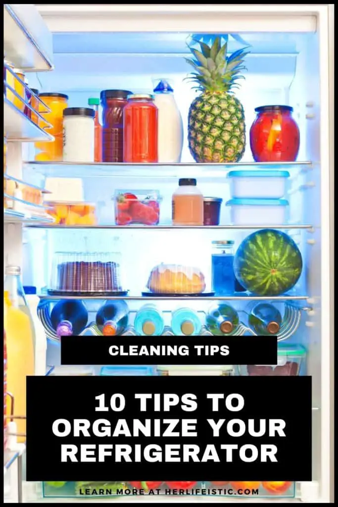 10 Tips to Organize Your Refrigerator