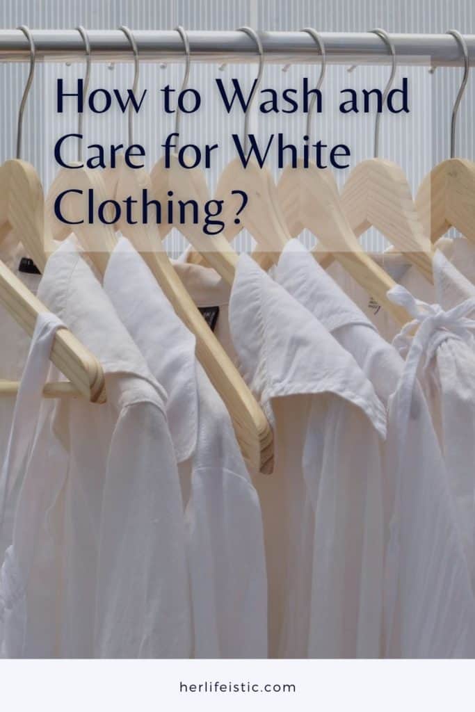 How to Wash and Care for White Clothing