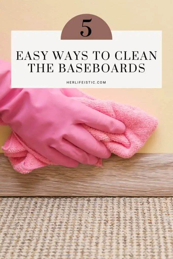 5 Easy Ways to Clean the Baseboards